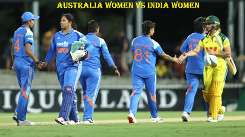 Australia Women vs India Women